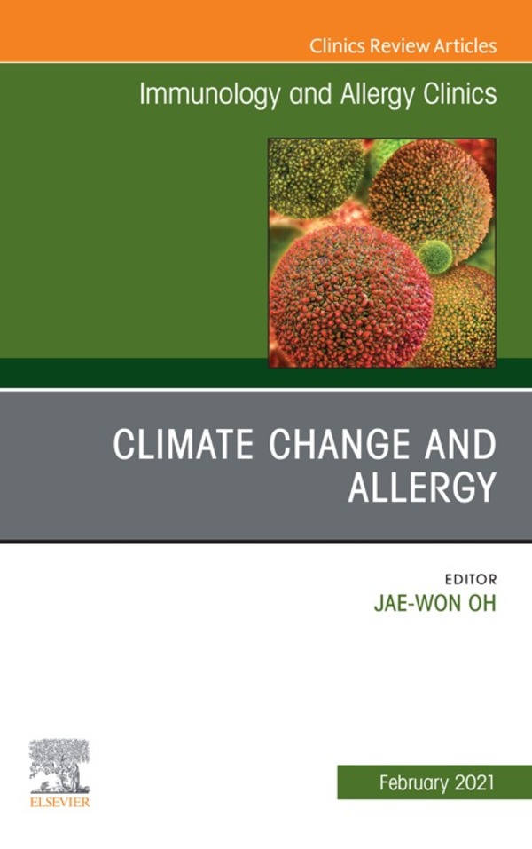 Cover image for Climate Change and Allergy, An Issue of Immunology and Allergy Clinics of North America, E-Book
