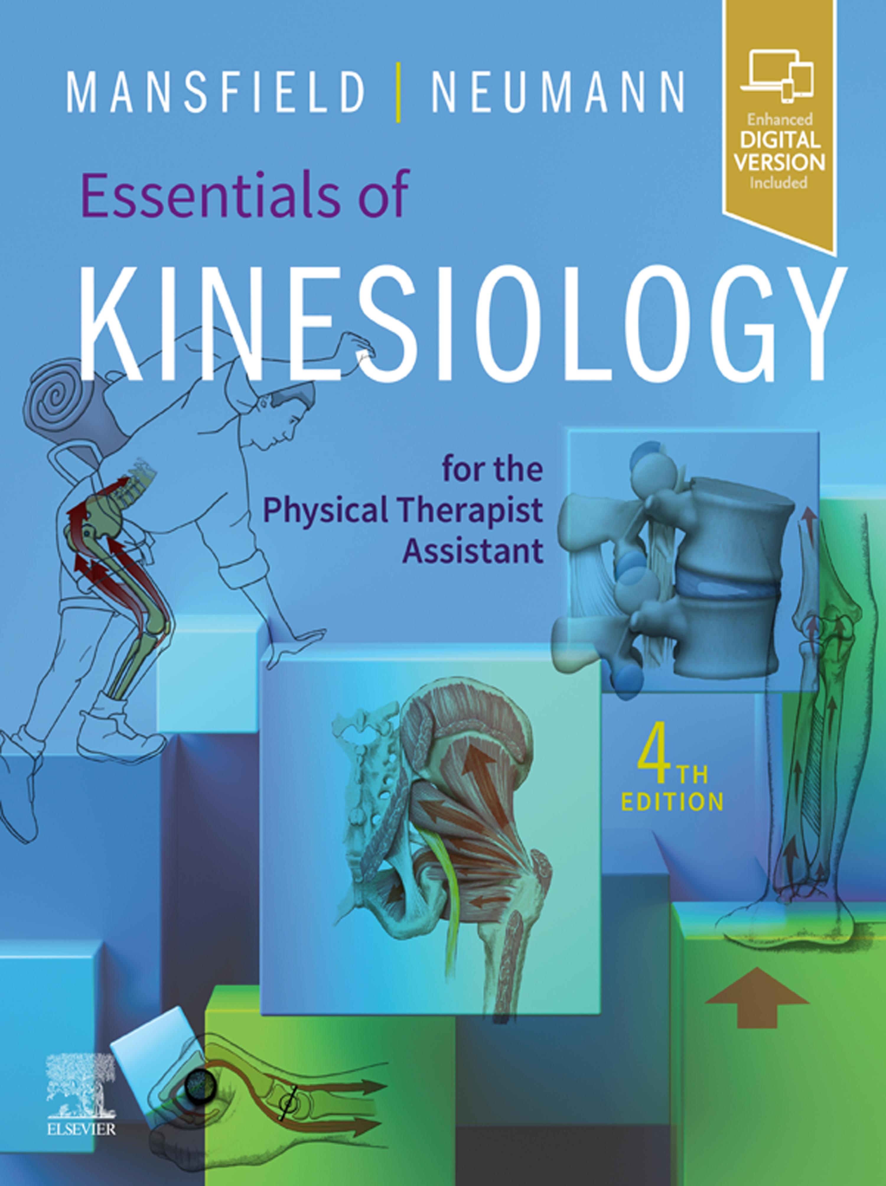 Essentials of Kinesiology for the by: Paul Jackson Mansfield