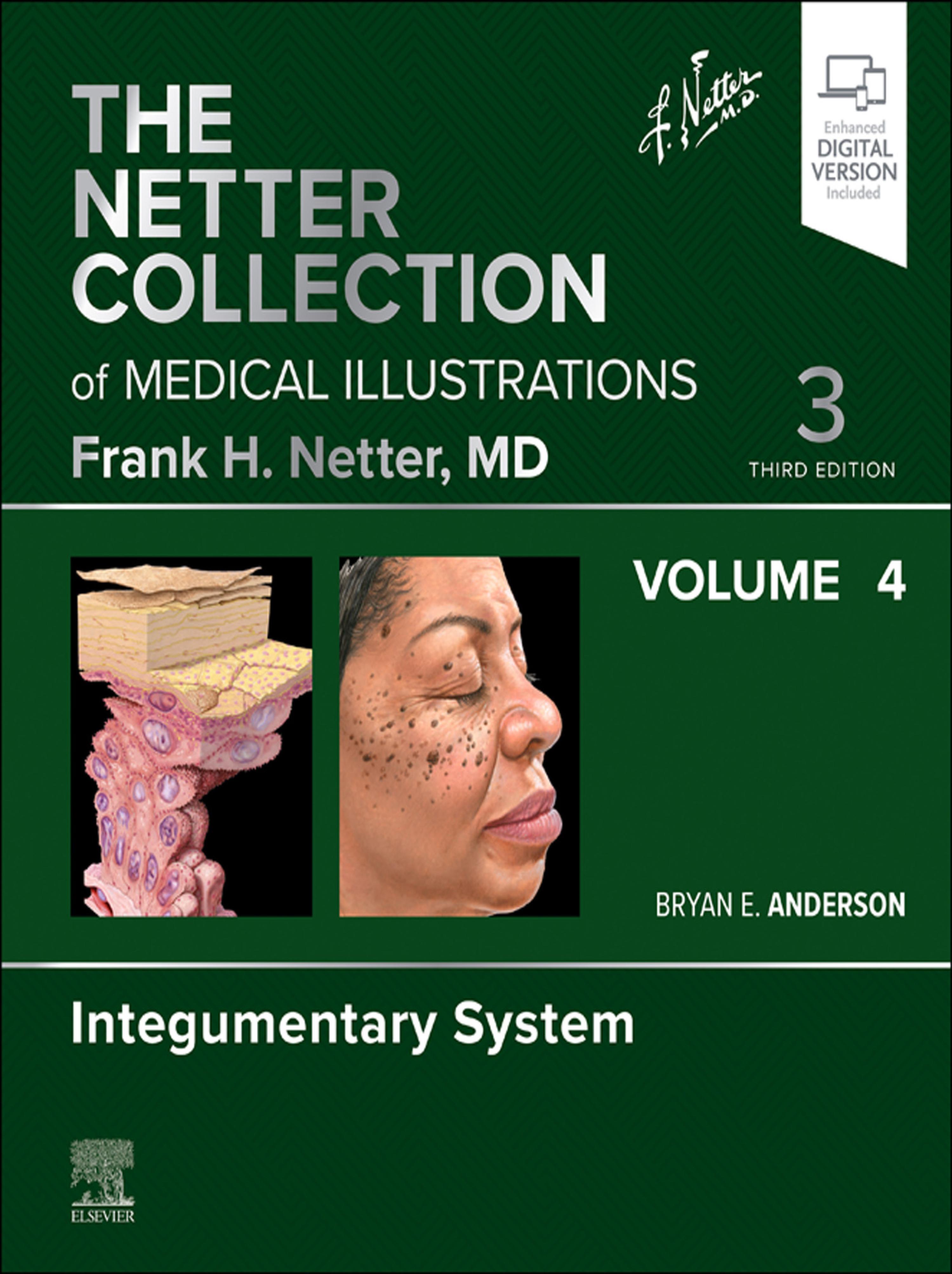 Cover image for The Netter Collection of Medical Illustrations: Integumentary System, Volume 4 - E-Book