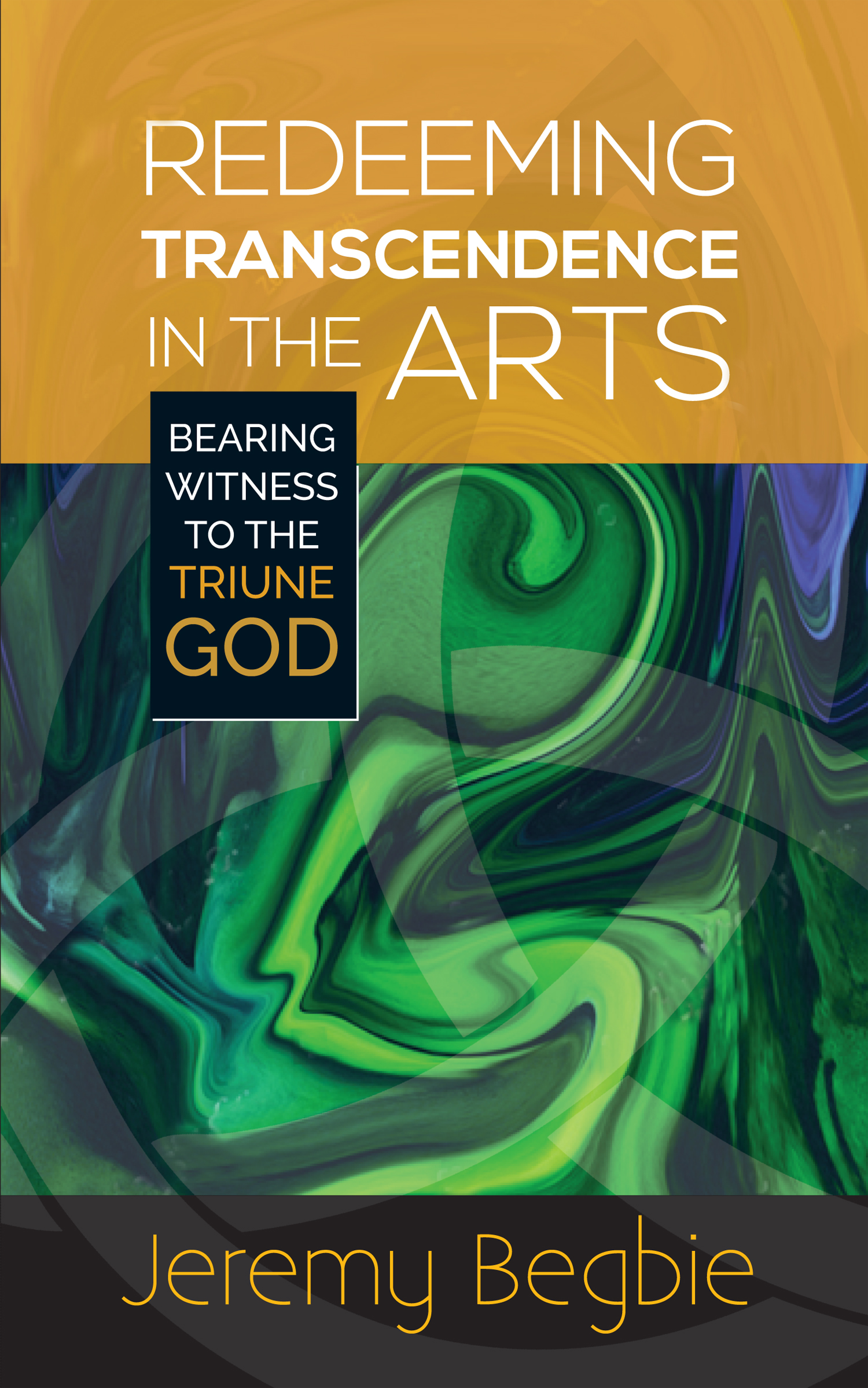 Cover image for Redeeming Transcendence in the Arts