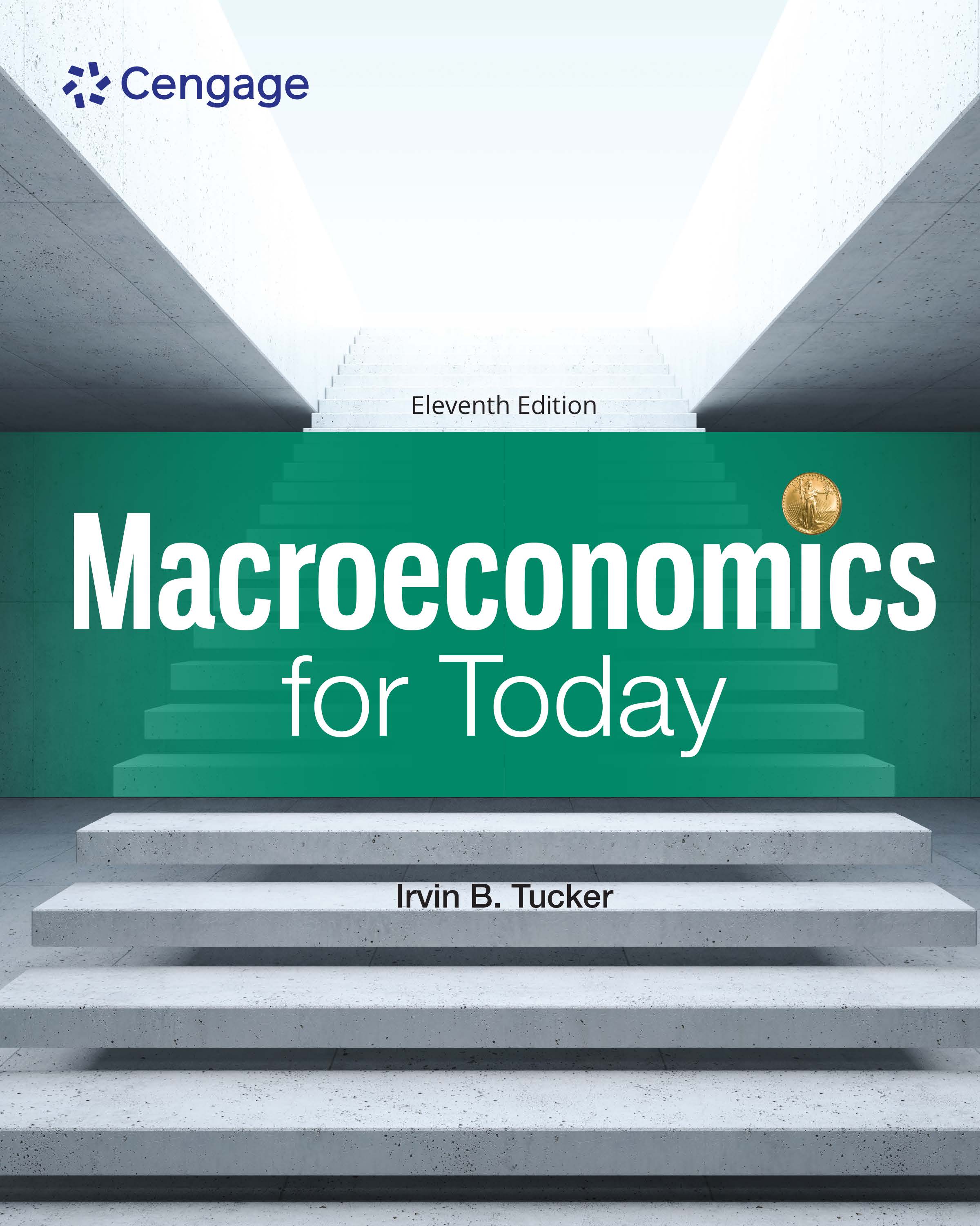 Macroeconomics for Today by: Irvin B. Tucker - 9780357721162
