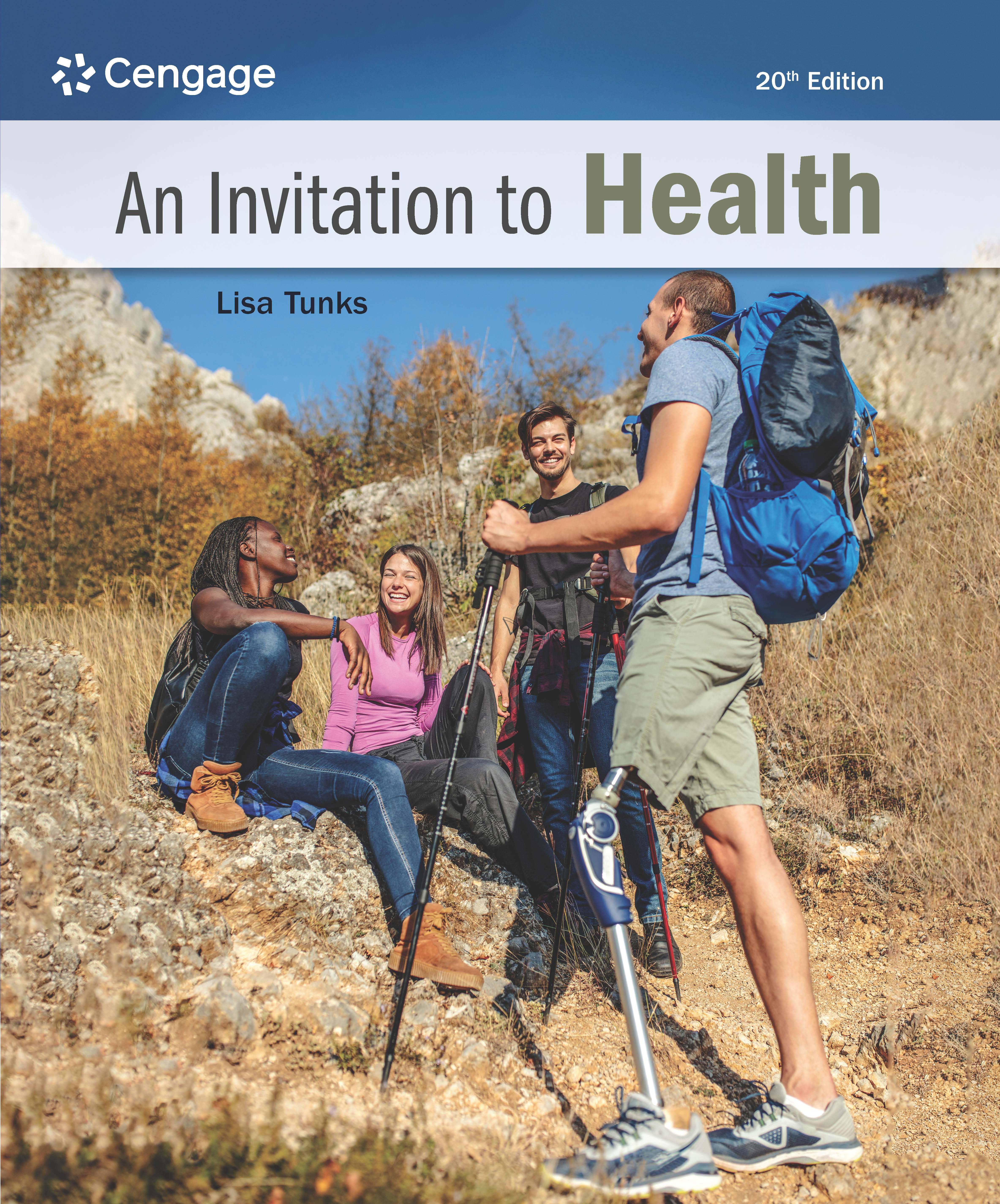 Invitation to Health by: Lisa Tunks - 9780357728420 | RedShelf