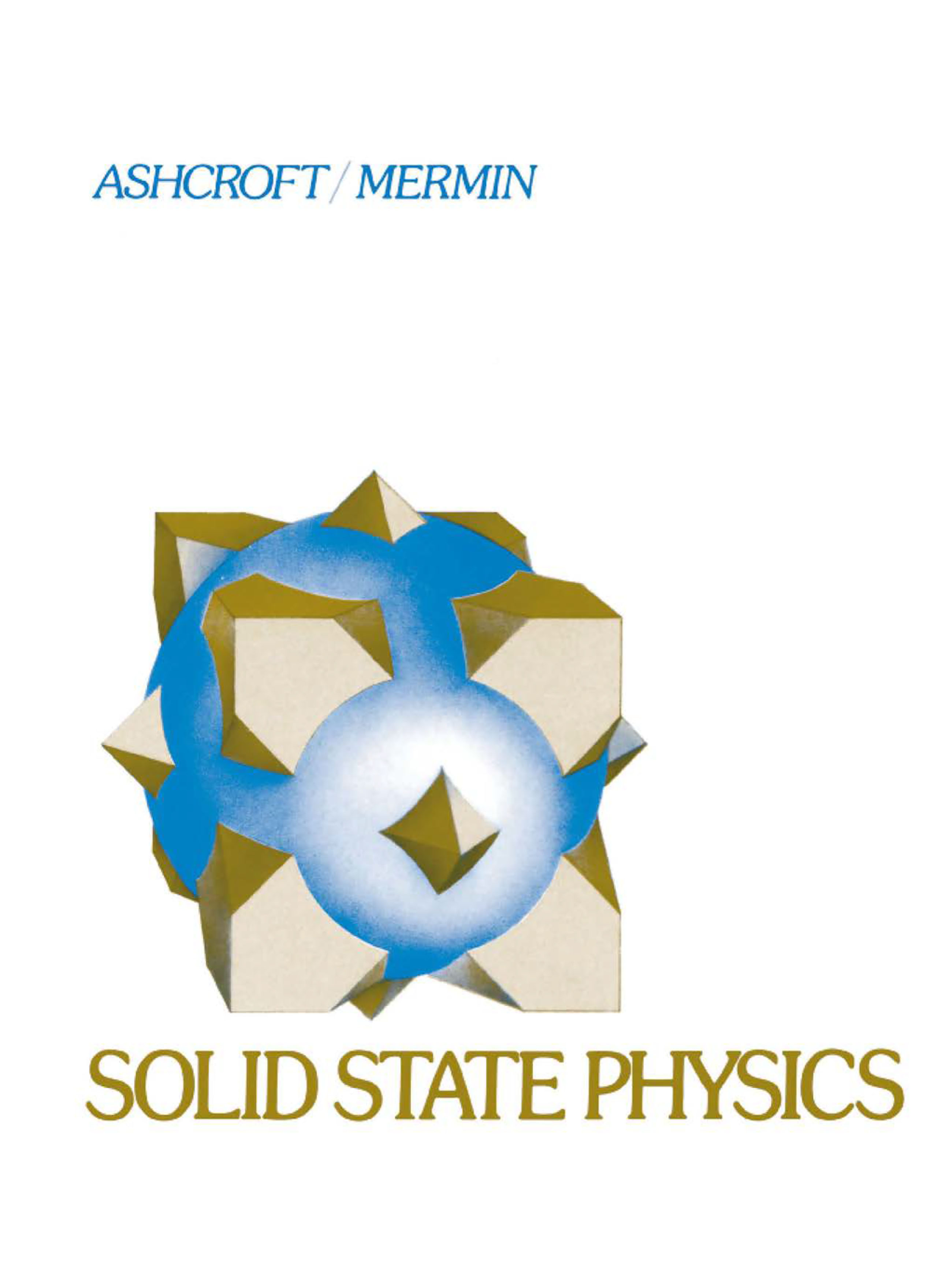 語学+参考書 Solid State Physics Solid State Physics by: Neil W. Ashcroft - 9780357886083