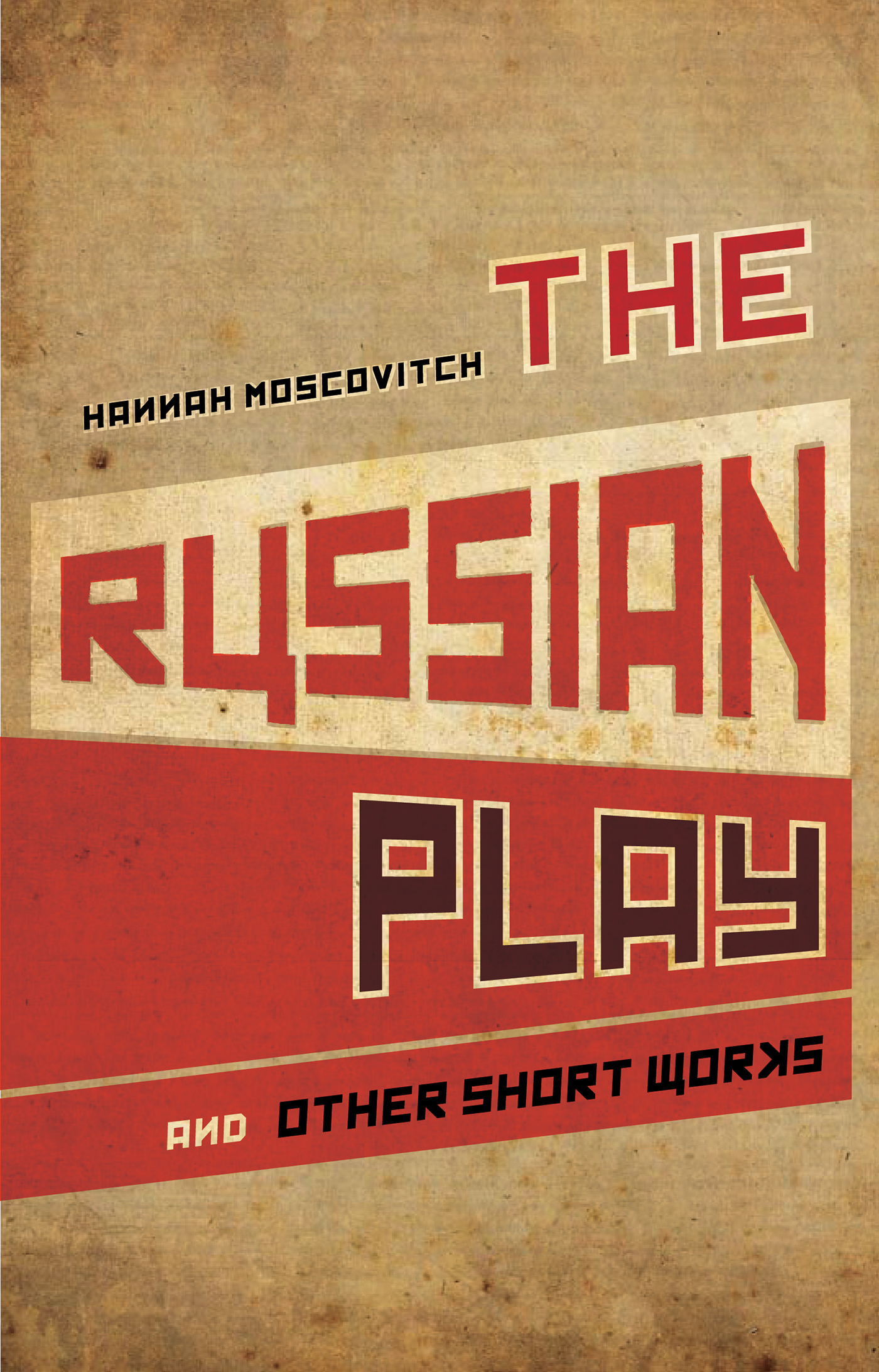 Cover image for The Russian Play and Other Short Works