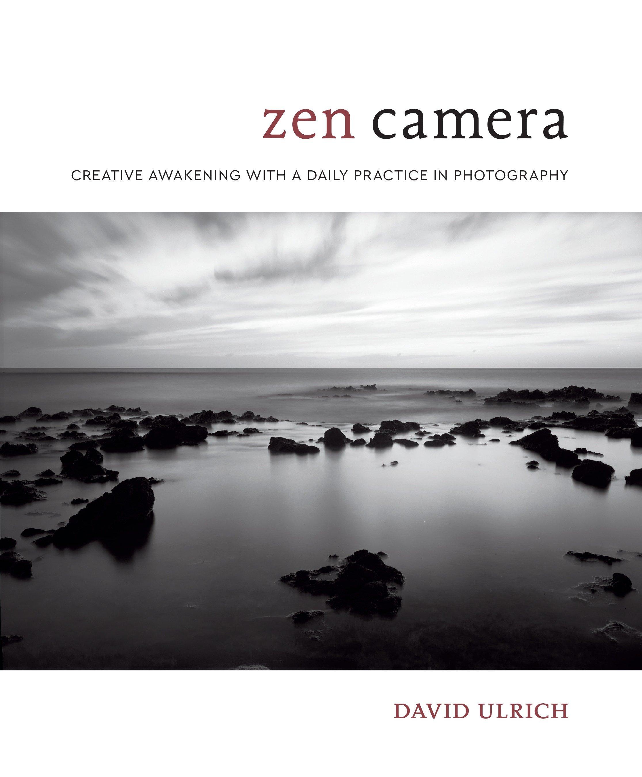 Zen Camera by: David Ulrich - 9780399580345 | RedShelf