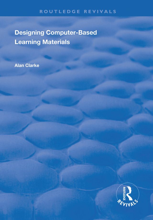 Cover image for Designing Computer-Based Learning Materials