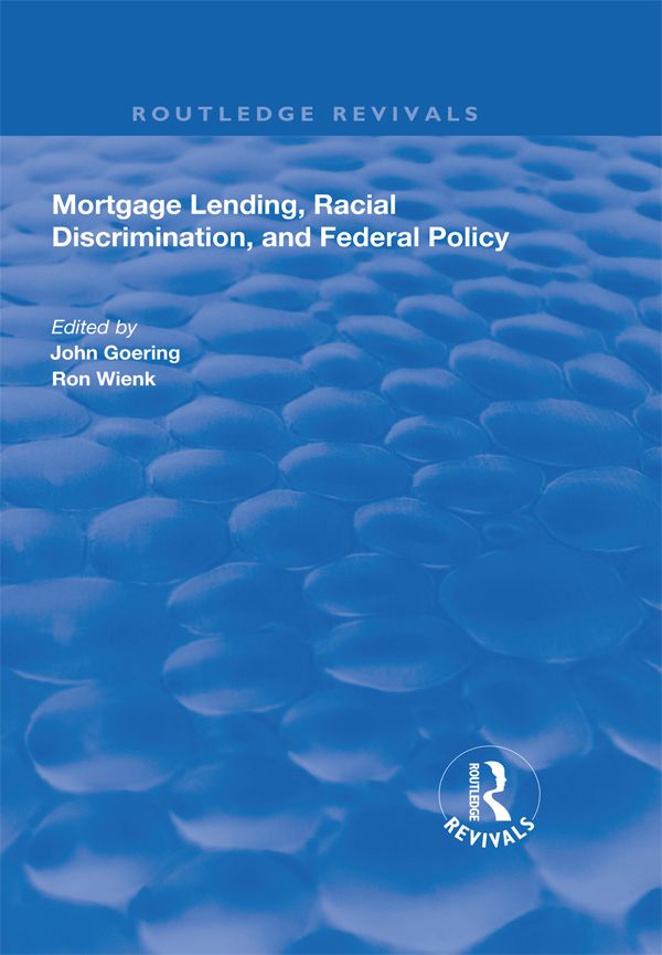 Cover image for Mortgage Lending, Racial Discrimination and Federal Policy