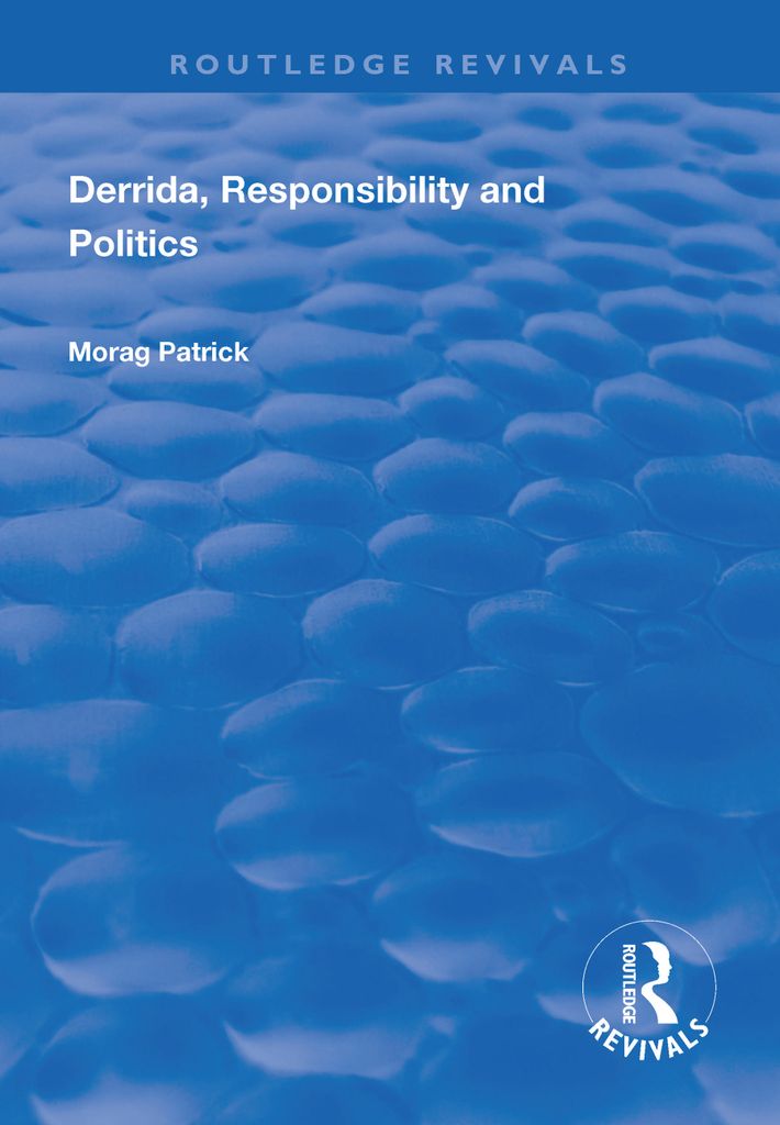 Cover image for Derrida, Responsibility and Politics