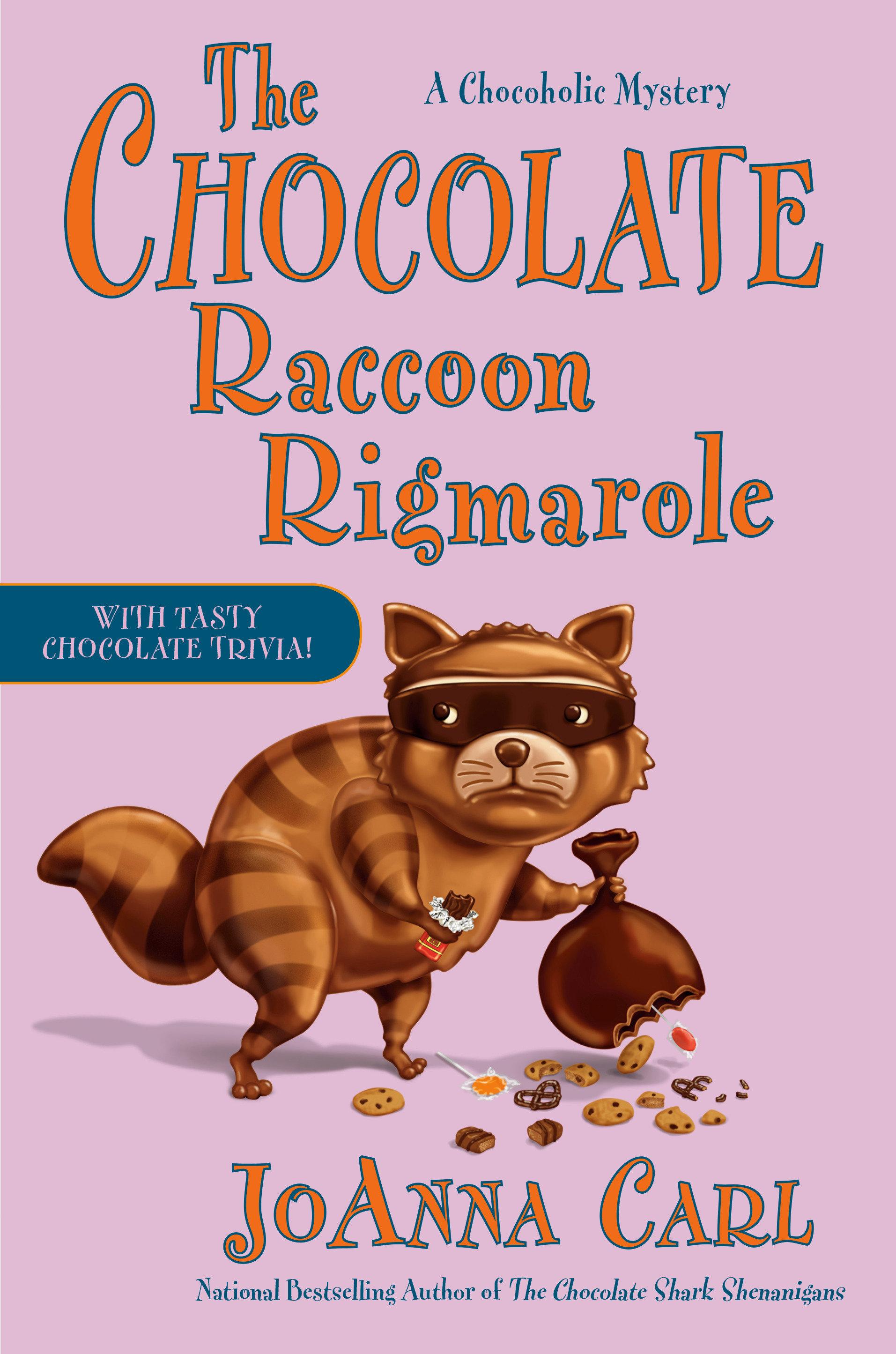 Cover image for The Chocolate Raccoon Rigmarole
