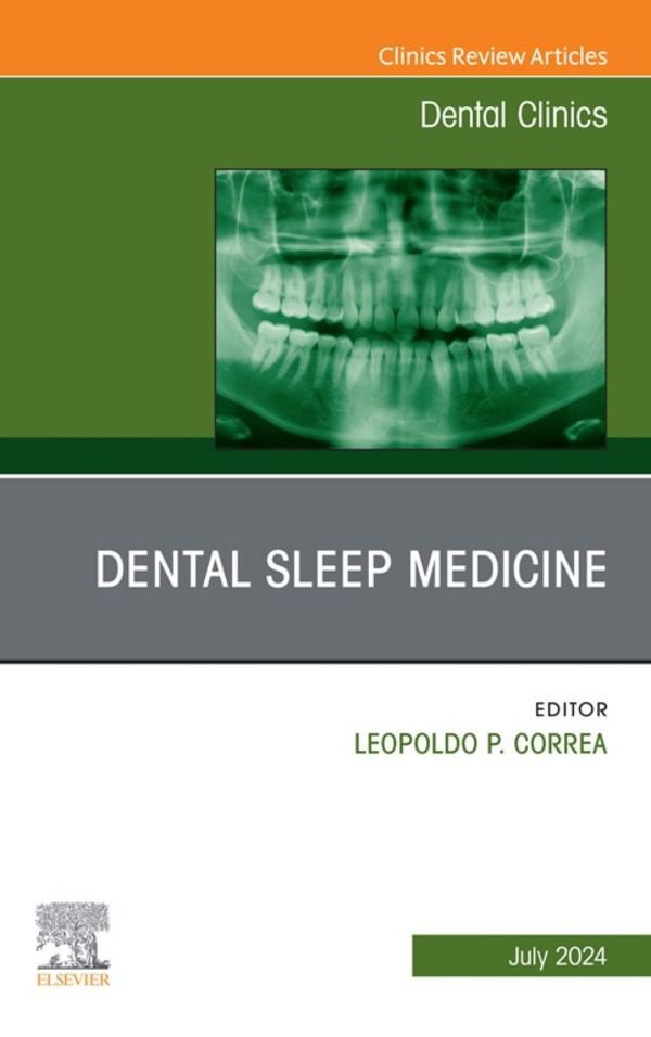 Cover image for Dental Sleep Medicine, An Issue of Dental Clinics of North America, E-Book