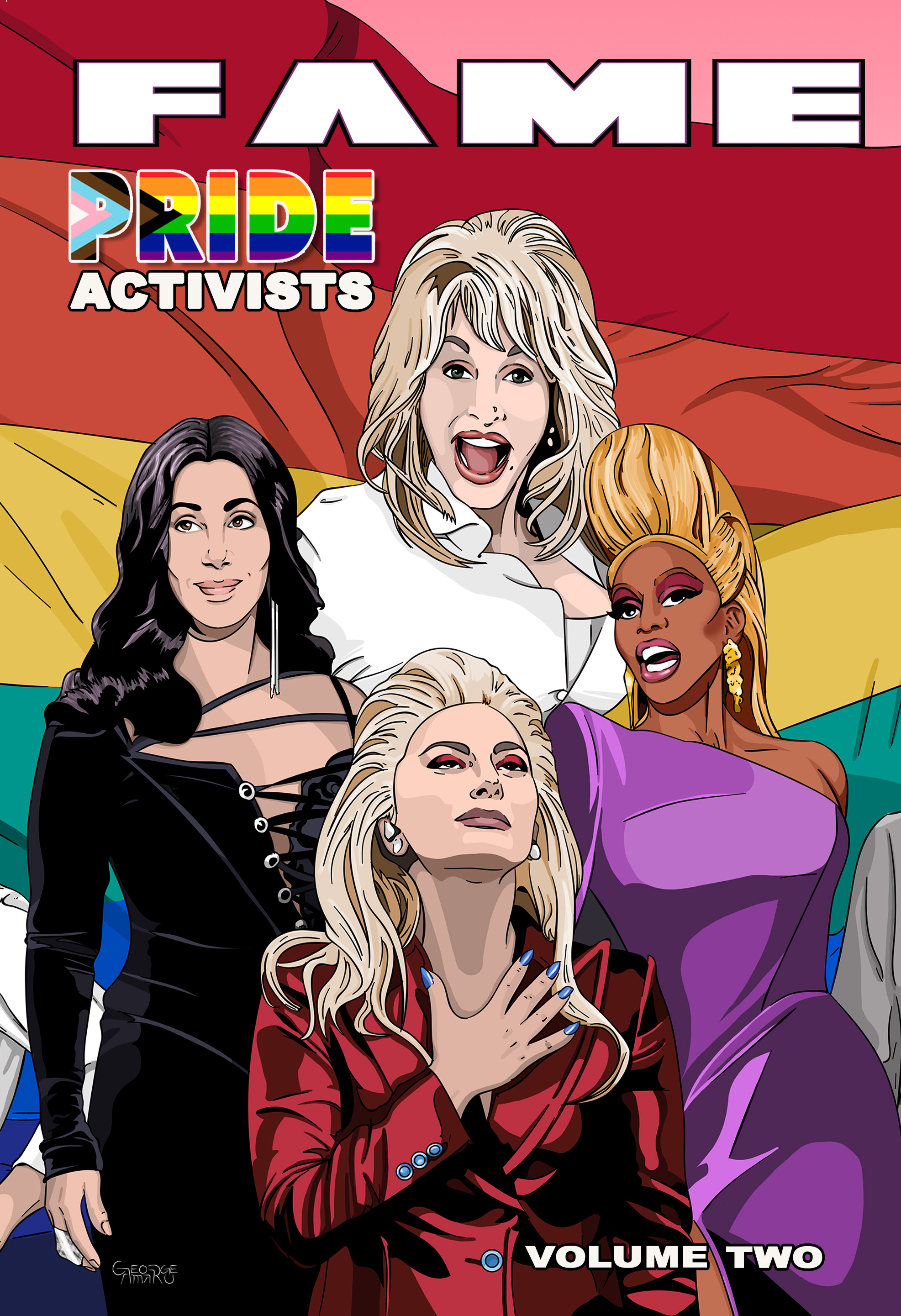 Cover image for FAME: Pride Activists: Dolly Parton, Cher, RuPaul and Lady Gaga
