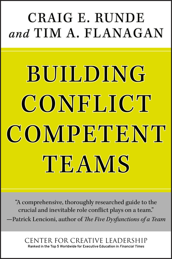 Cover image for Building Conflict Competent Teams