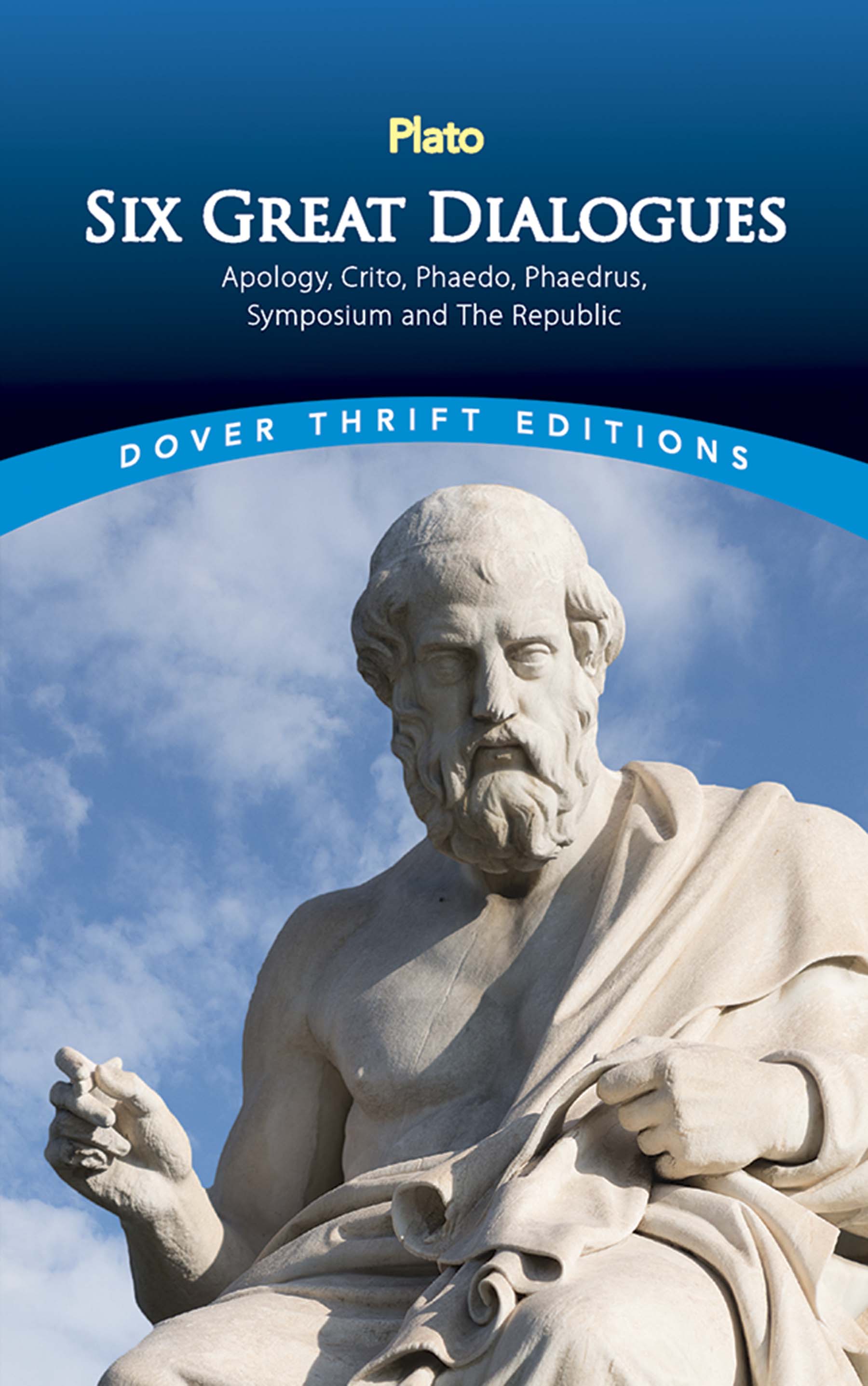Six Great Dialogues by: Plato - 9780486114866 | RedShelf
