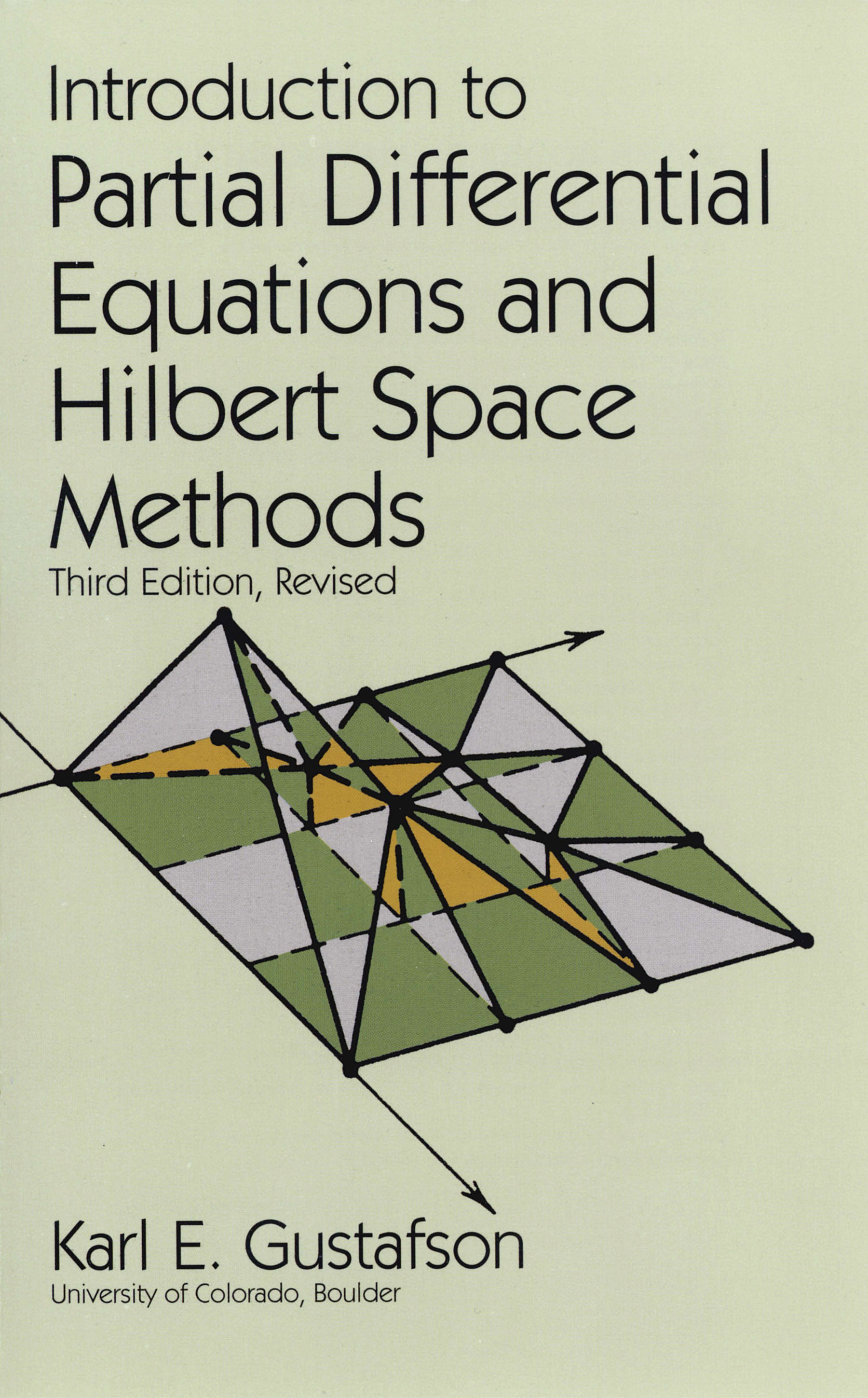 Introduction to Partial Differential by: Karl E. Gustafson