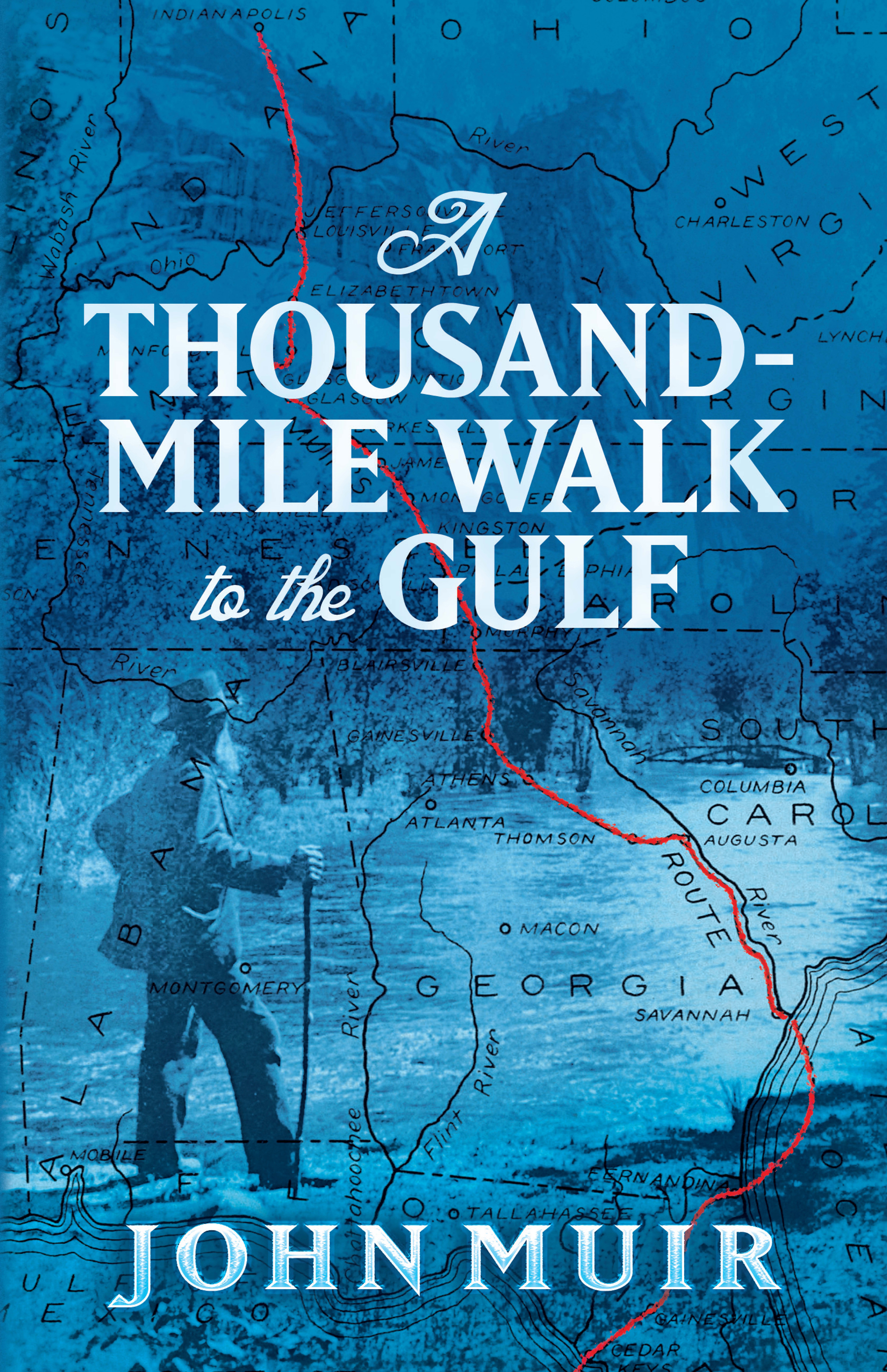 Cover image for A Thousand-Mile Walk to the Gulf