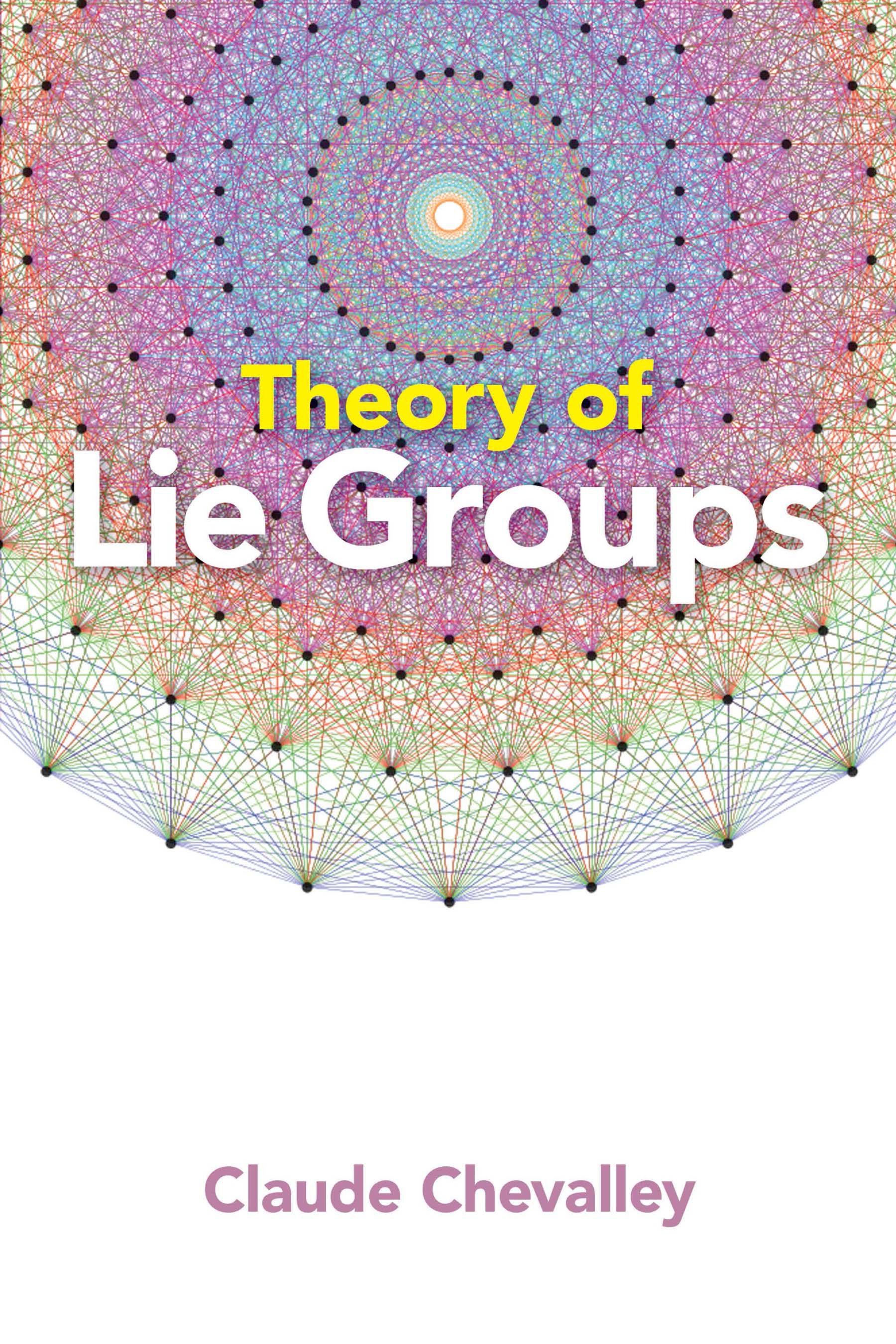 Cover image for Theory of Lie Groups