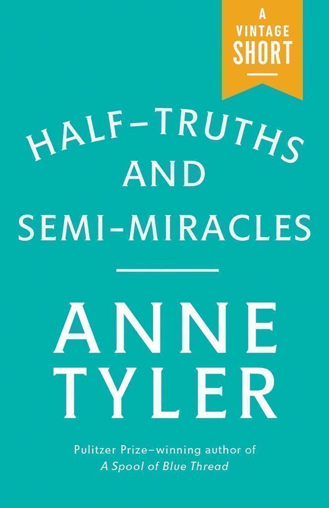 Cover image for Half-Truths and Semi-Miracles
