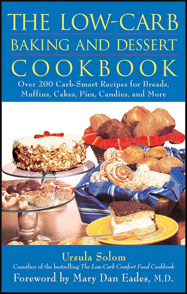 Cover image for The Low-Carb Baking and Dessert Cookbook