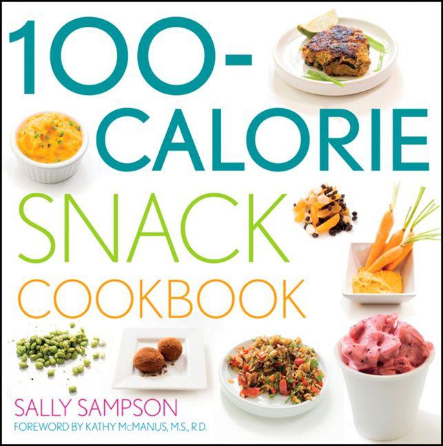 Cover image for 100-Calorie Snack Cookbook