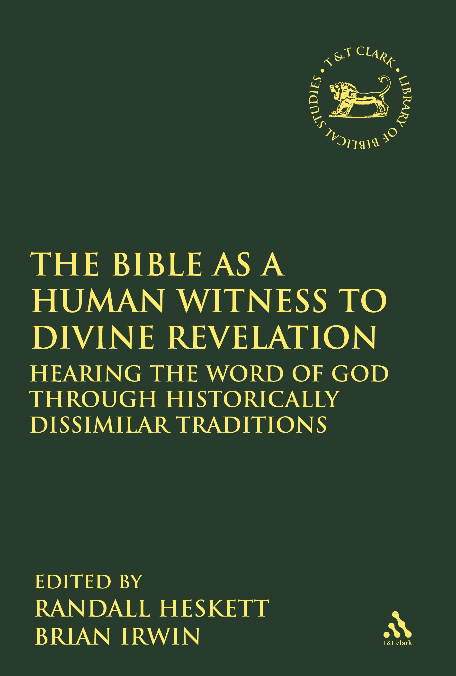 Cover image for The Bible as a Human Witness to Divine Revelation