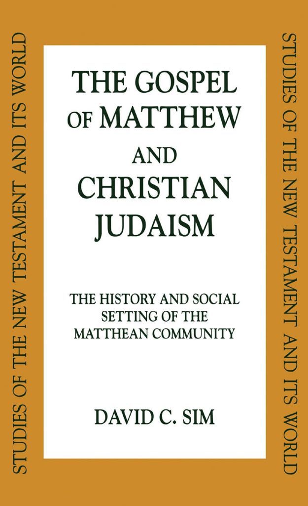 Cover image for The Gospel of Matthew and Christian Judaism