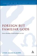 Cover image for Foreign but Familiar Gods