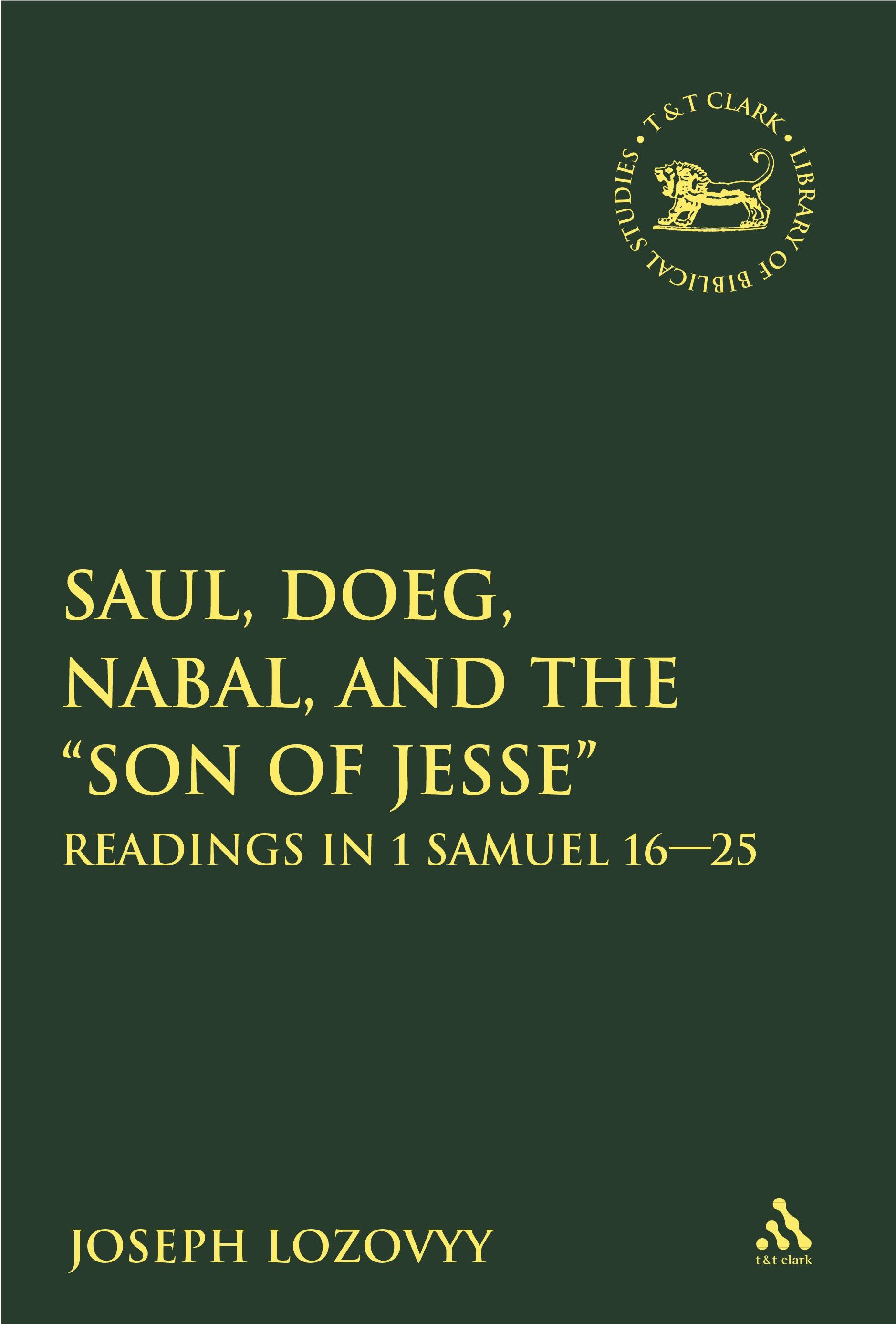 Cover image for Saul, Doeg, Nabal, and the "Son of Jesse"