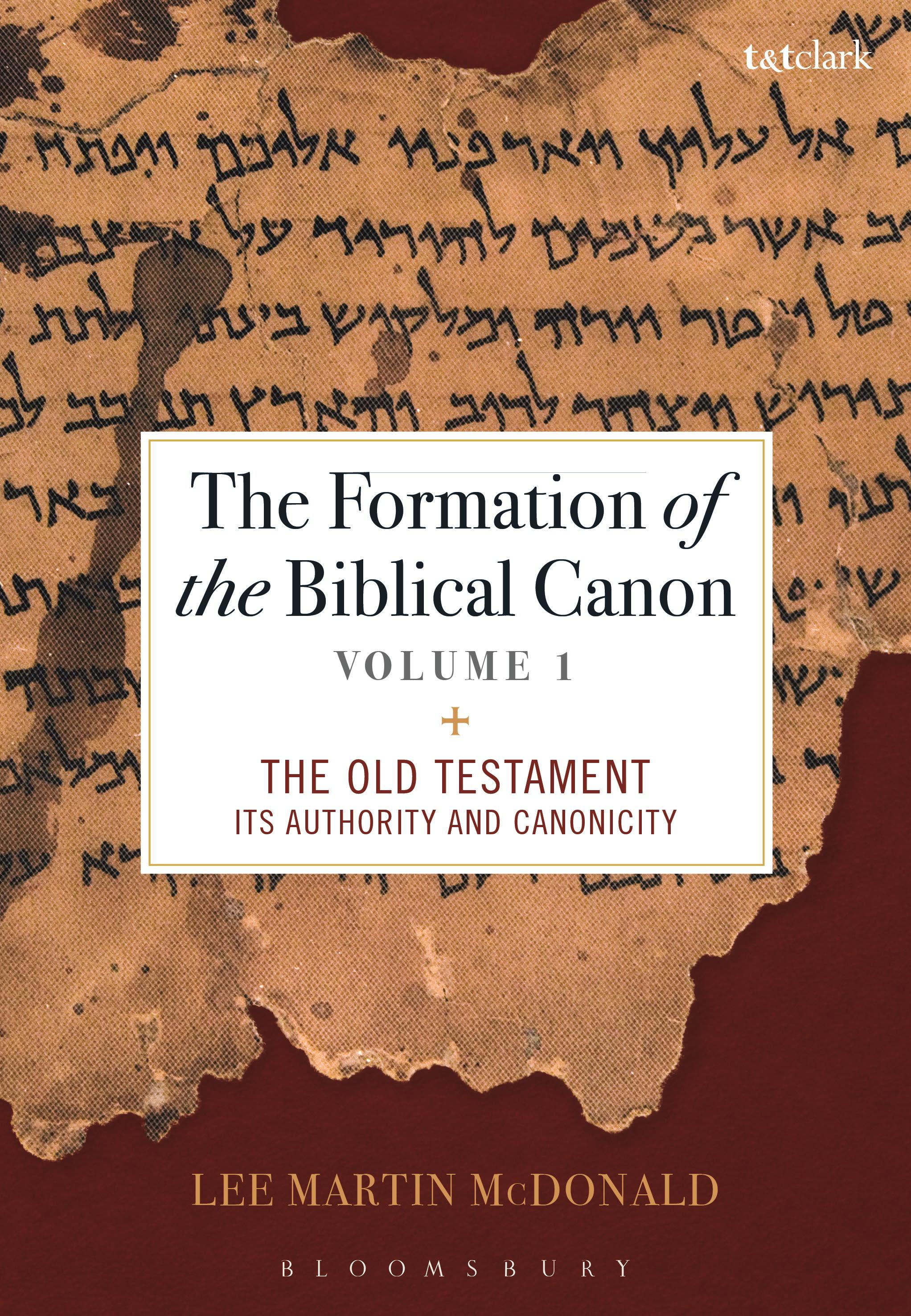 Cover image for The Formation of the Biblical Canon: Volume 1
