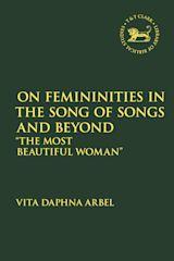Cover image for On Femininities in the Song of Songs and Beyond
