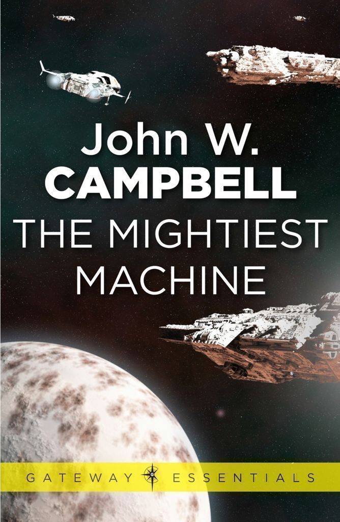 Cover image for The Mightiest Machine