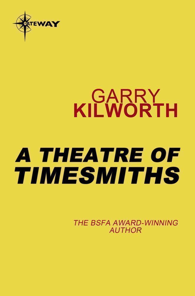 Cover image for A Theatre of Timesmiths