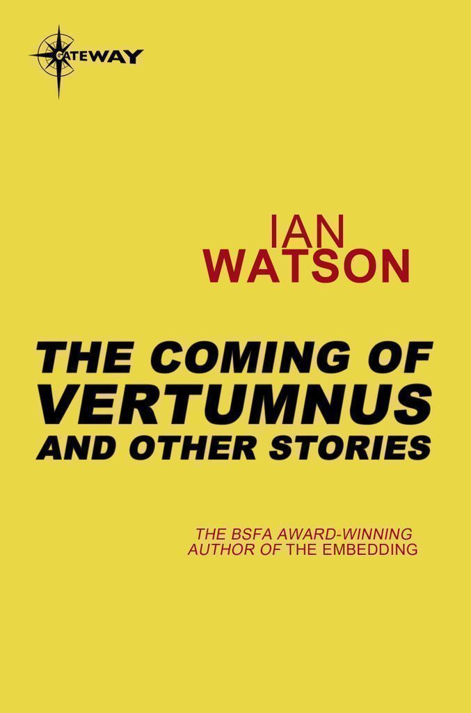 Cover image for The Coming of Vertumnus: And Other Stories
