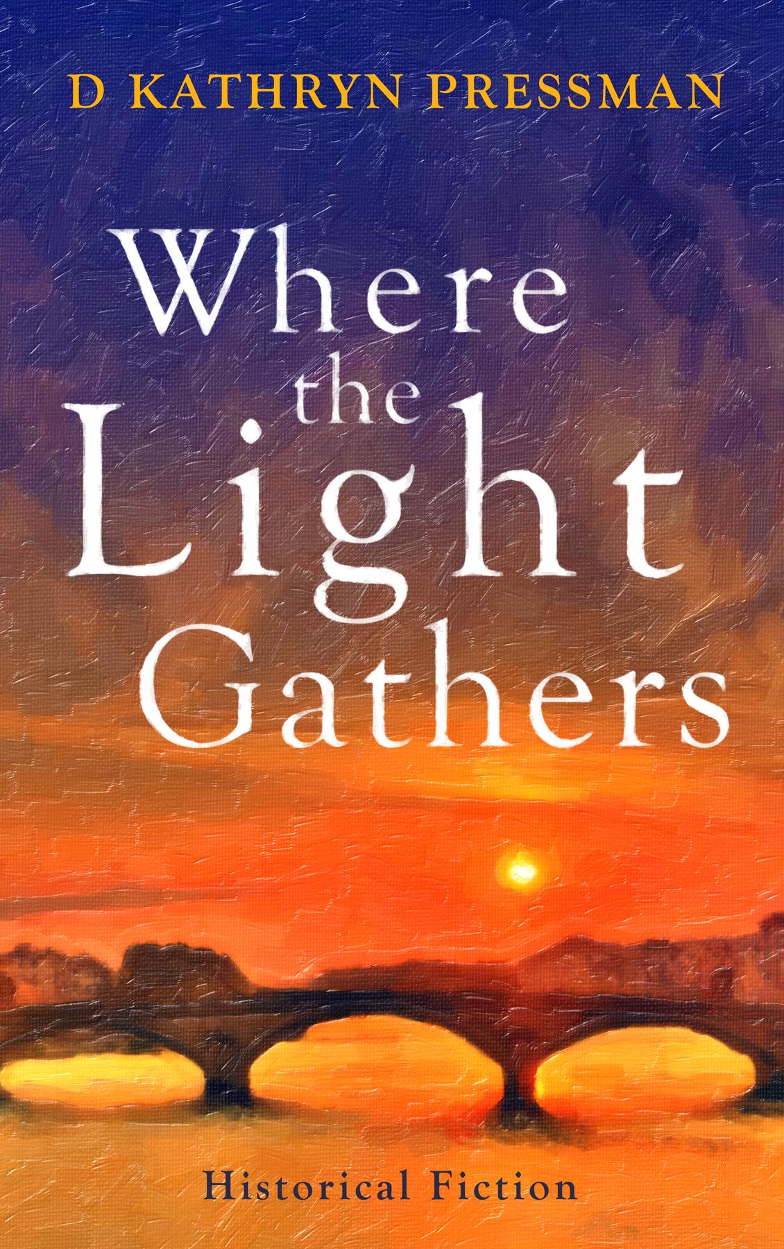 Cover image for Where the Light Gathers
