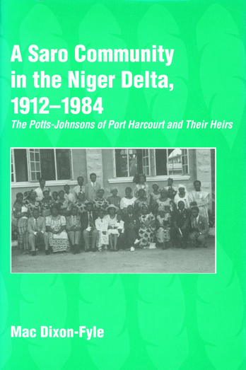 Cover image for A Saro Community in the Niger Delta, 1912-1984