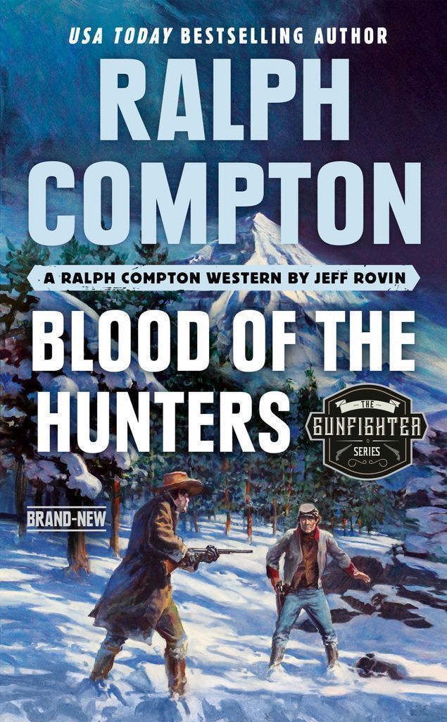 Cover image for Ralph Compton Blood of the Hunters