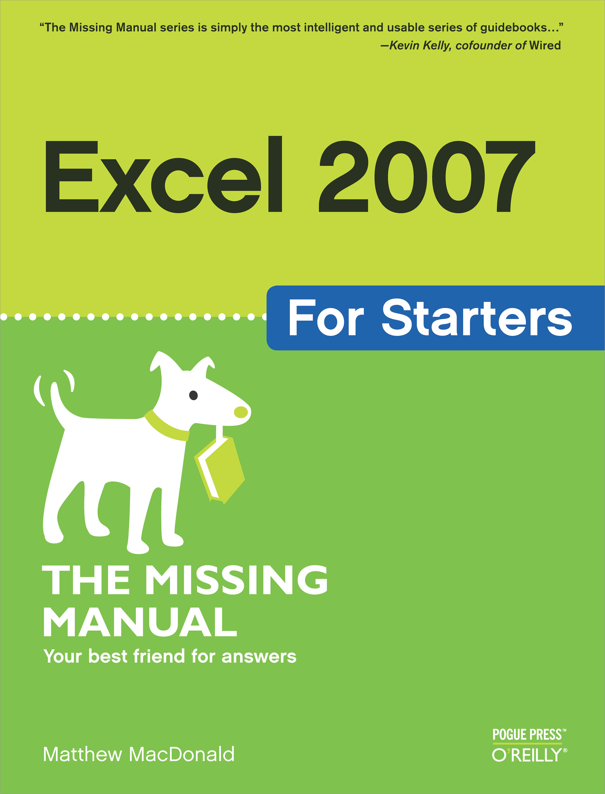 Excel 2007 for Starters: The Missing Manual