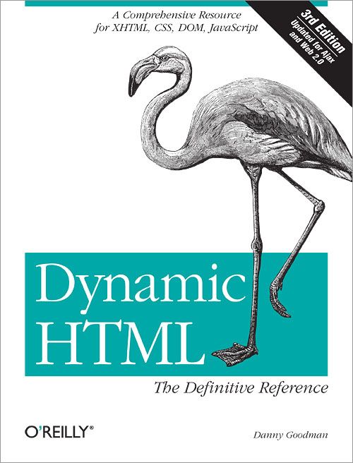 Dynamic HTML: The Definitive Reference