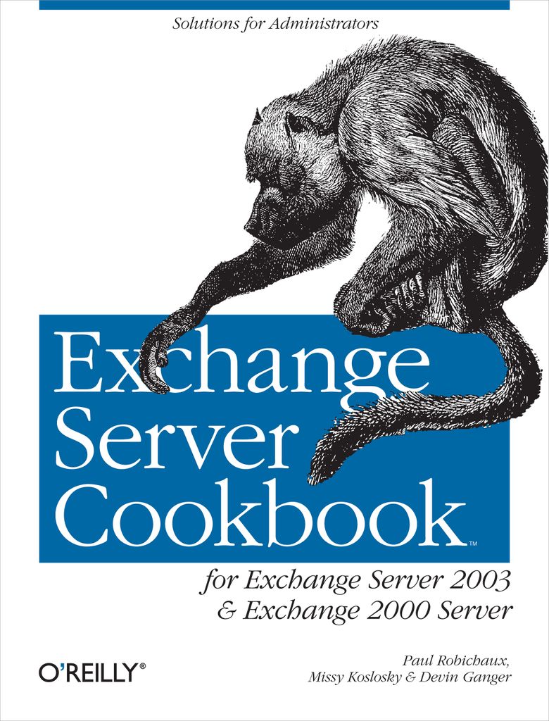 Exchange Server Cookbook