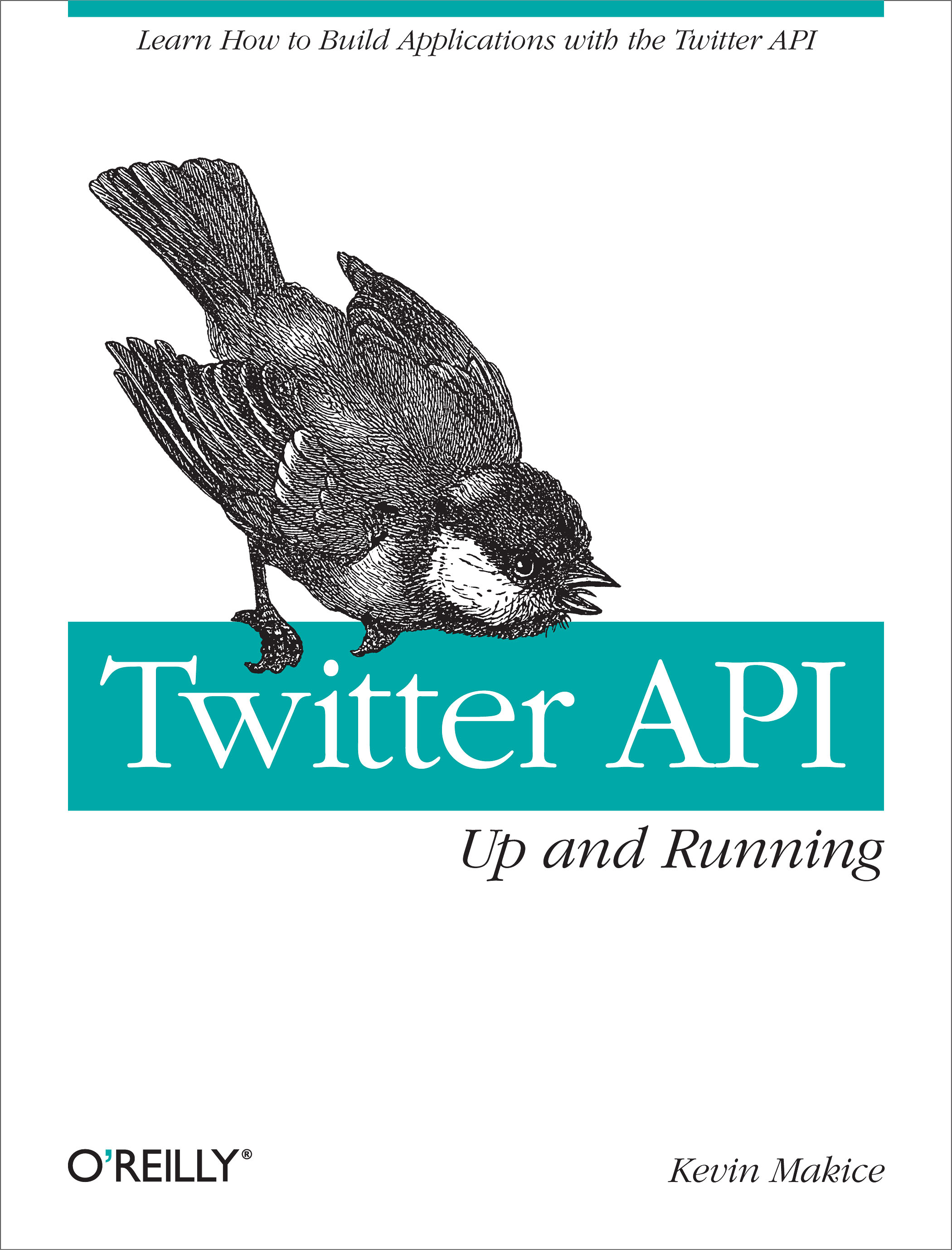 Twitter API: Up and Running