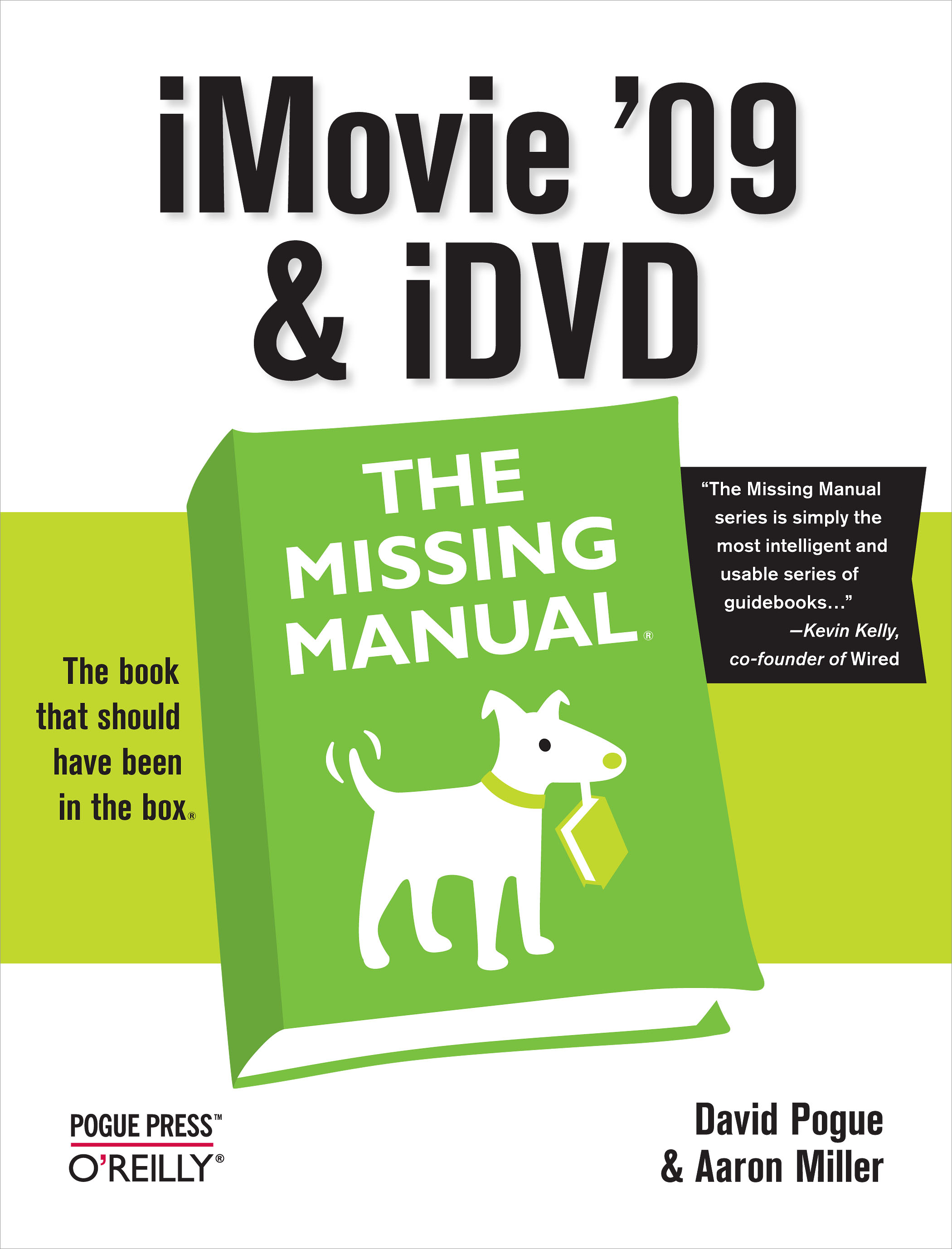 iMovie '09 & iDVD: The Missing Manual