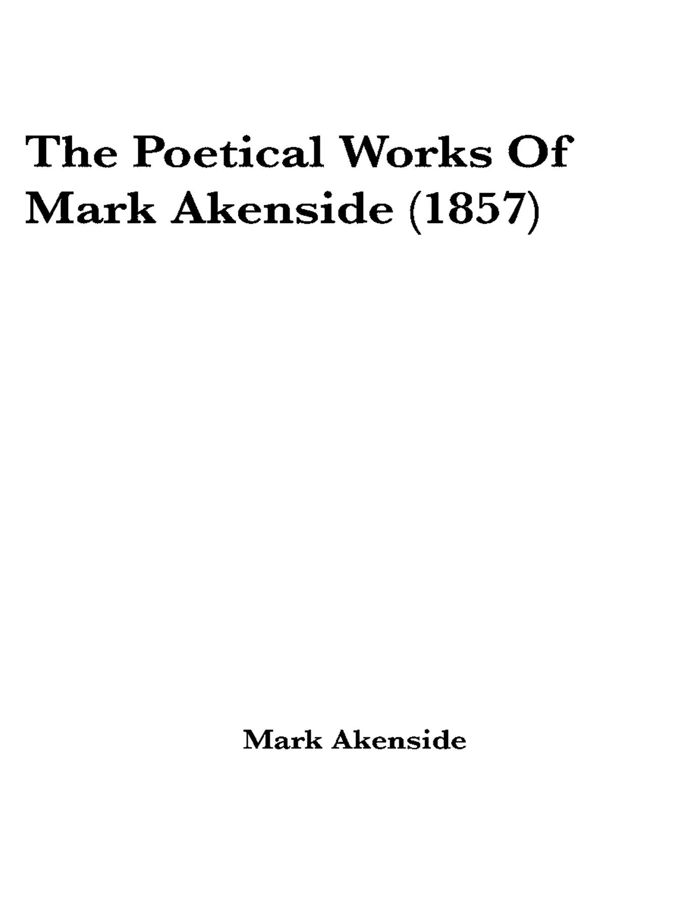 Cover image for The Complete Poetical Works of Mark Akenside