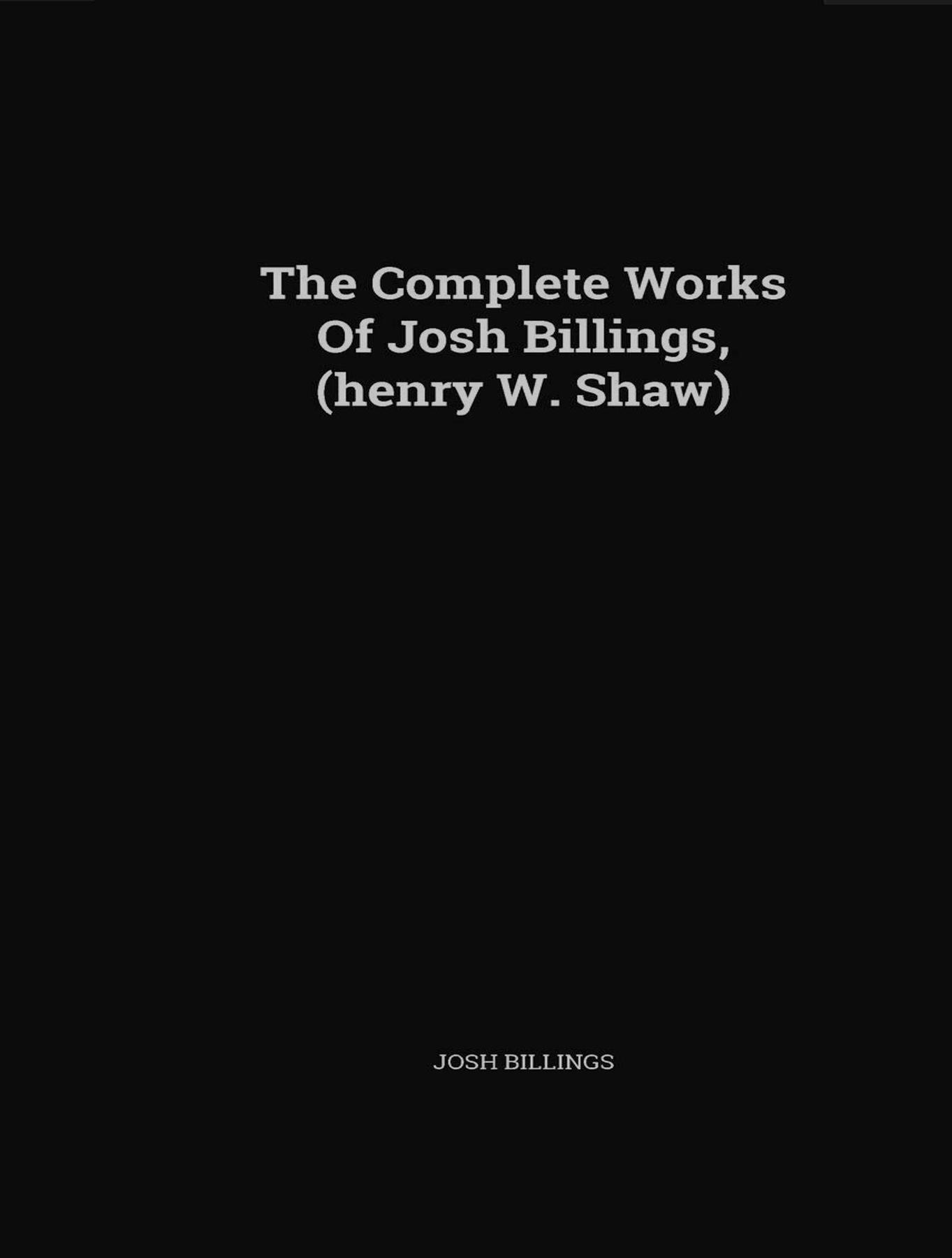 Cover image for The Complete Works of Josh Billings