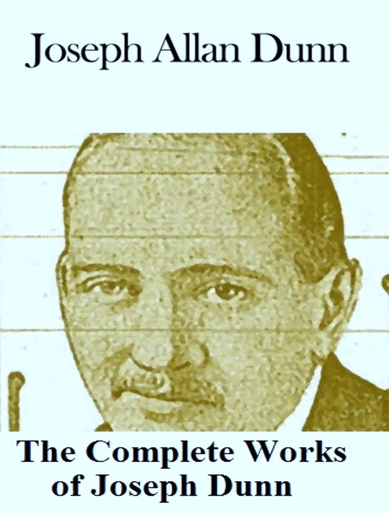 Cover image for The Complete Works of Joseph Dunn