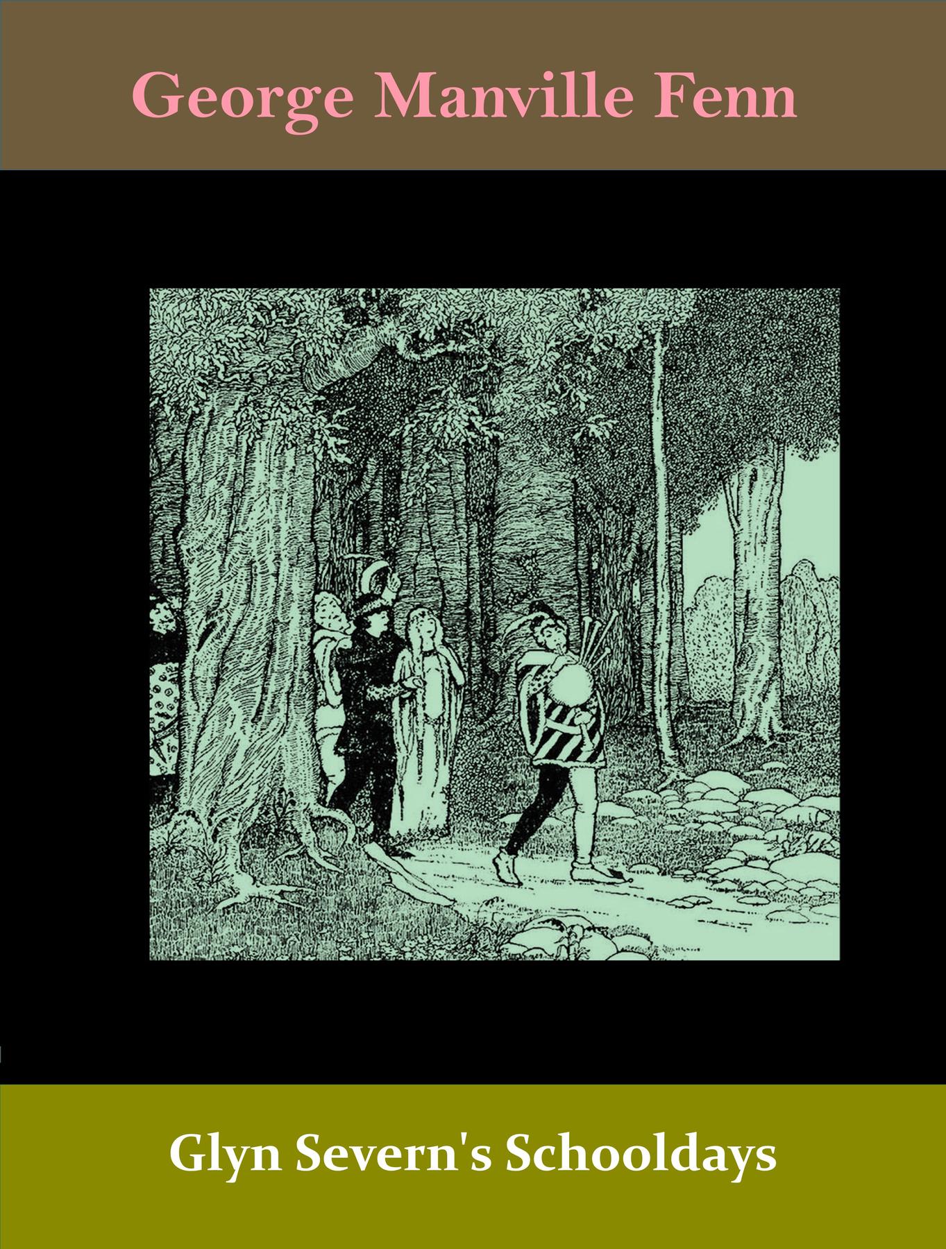 Cover image for Glyn Severn's Schooldays