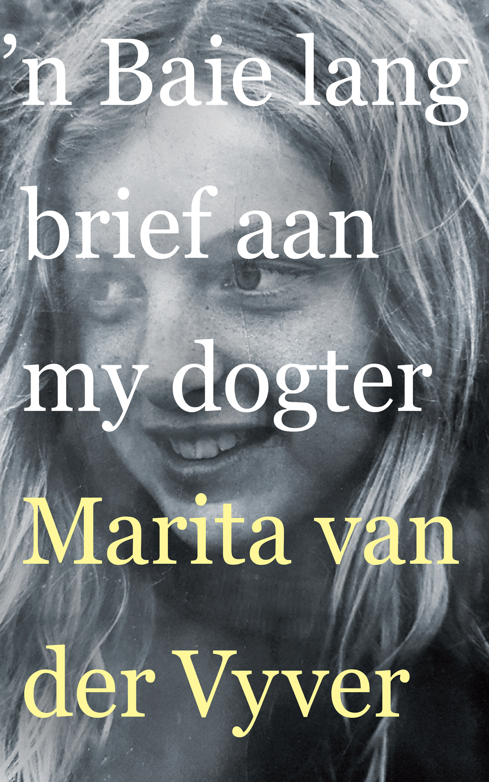 Cover image for 'n Baie lang brief aan my dogter