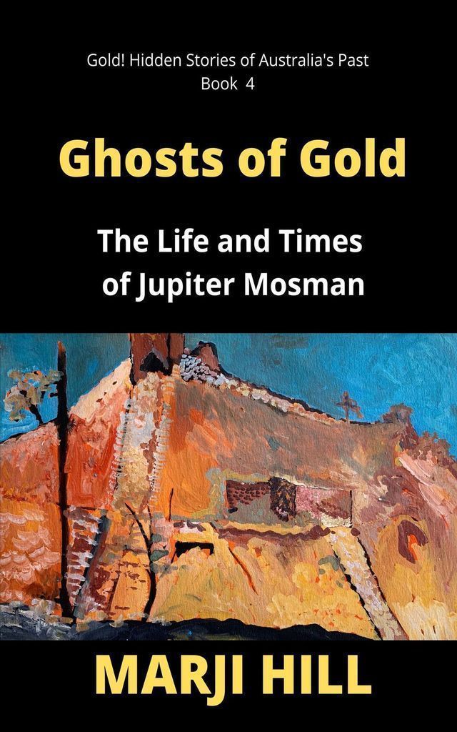 Cover image for Ghosts of Gold