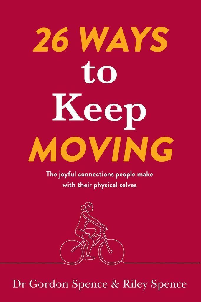 Cover image for 26 Ways to Keep Moving