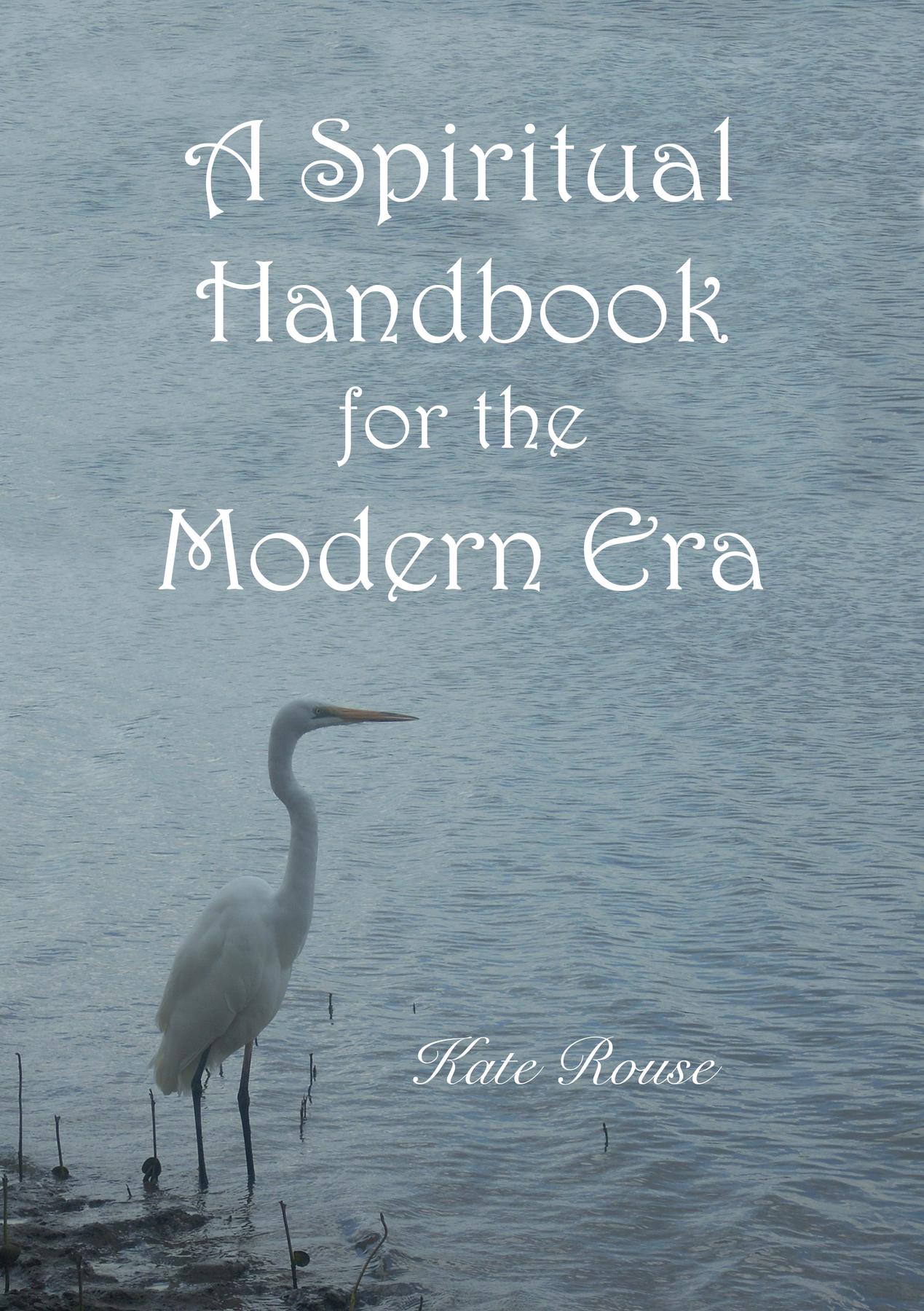 Cover image for A Spiritual Handbook for the Modern Era