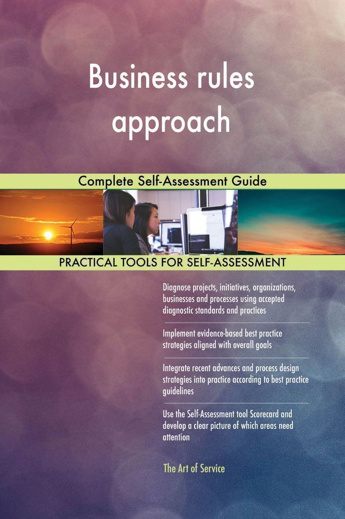 Cover image for Business rules approach Complete Self-Assessment Guide