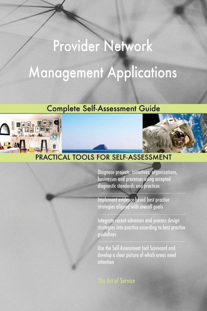 Cover image for Provider Network Management Applications Complete Self-Assessment Guide